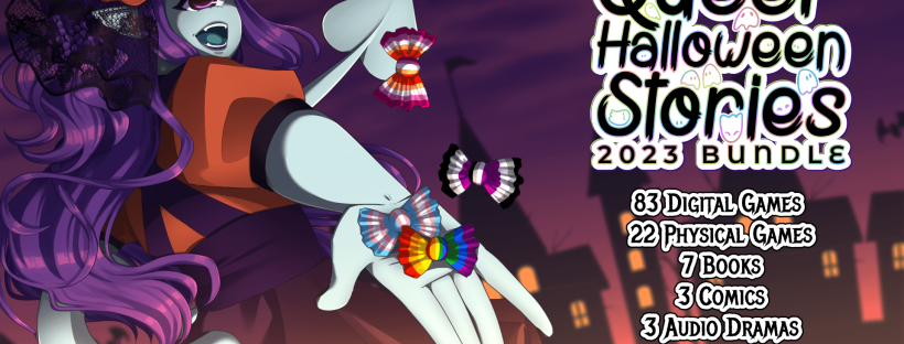 Colour illustrated image of a cyclops with purple long hair, wearing an orange dress and a pumpkin hair band. The cyclops is throwing candy to the viewer which is wrapped in different flag colours, like the rainbow pride flag, etc. Black text logo with a ghost-themed playful, colourful background reads, ‘Queer Halloween Stories 2023 Bundle.’ Below this, black text with a white background reads, ’83 Digital Games, 22 Physical Games, 7 Books, 3 Comics, 3 Audio Dramas. All for $10 or more!’